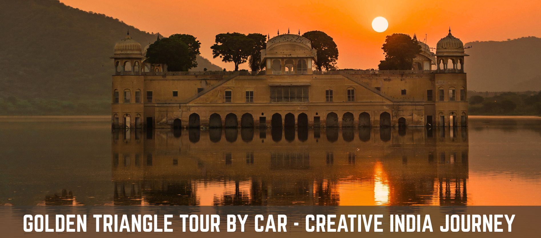 golden-triangle-tour-by-car-delhi-agra-jaipur-road-trip-package