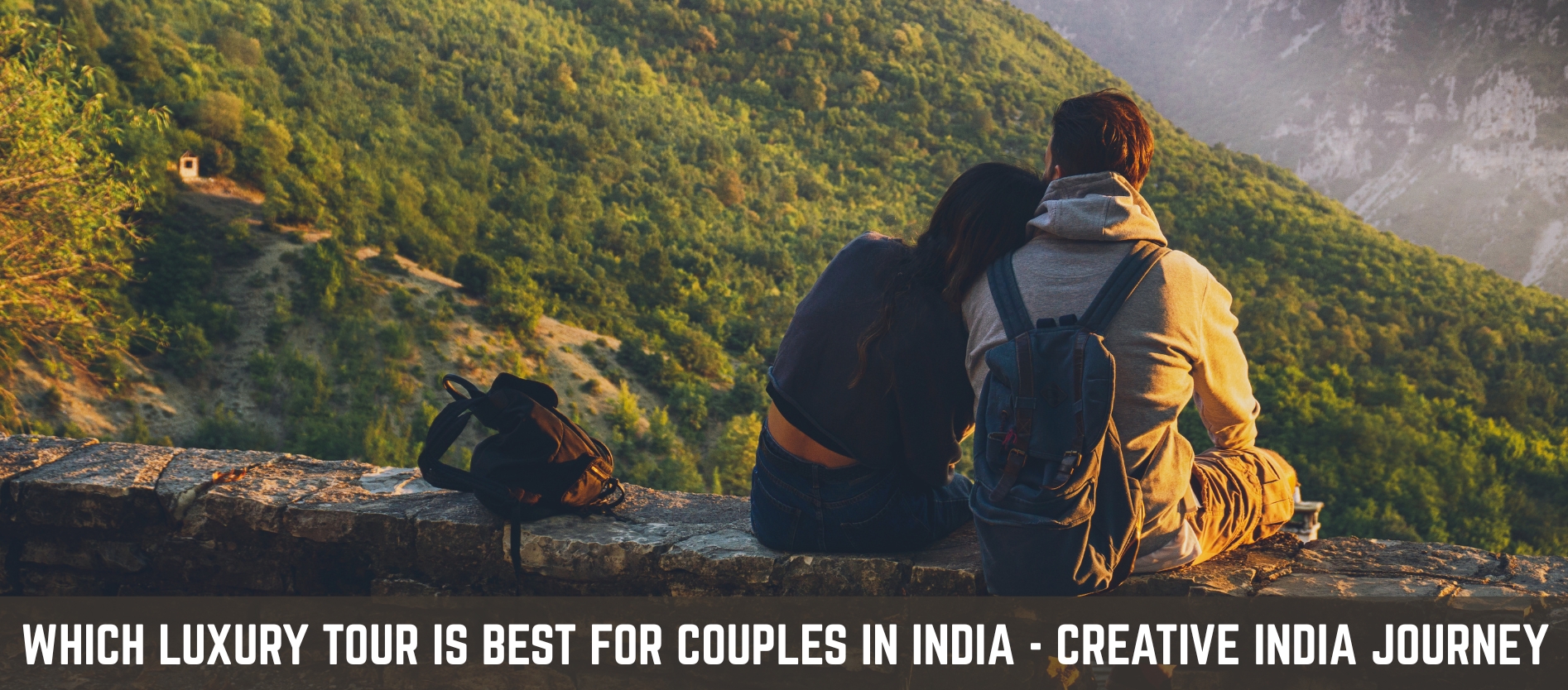which-luxury-tour-is-best-for-couples-in-india